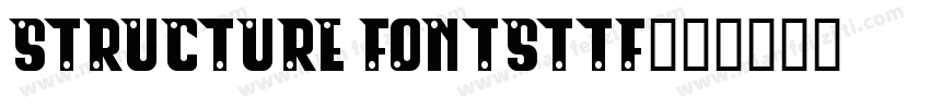 structure fontsttf字体转换